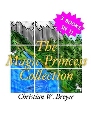 Book cover for The Magic Princess Collection