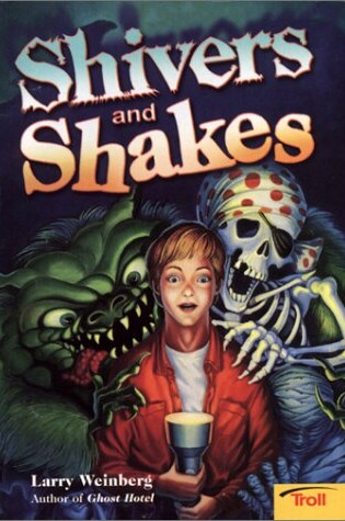 Cover of Shivers and Shakes
