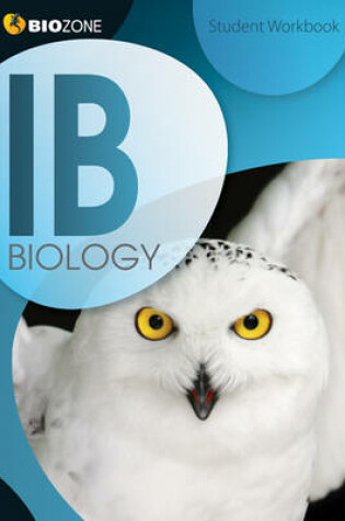 Cover of IB Biology Student Workbook