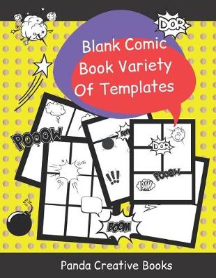 Book cover for Blank Comic Book Variety Of Templates