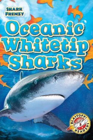 Cover of Oceanic Whitetip Sharks