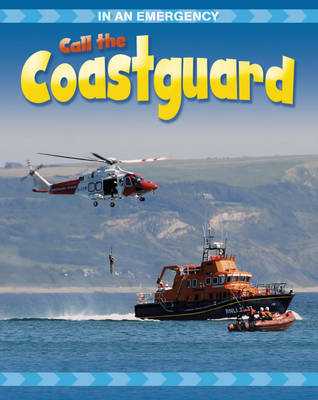 Cover of Call the Coastguard