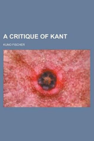 Cover of A Critique of Kant