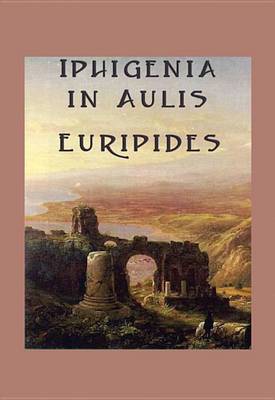 Cover of Iphigenia in Aulis