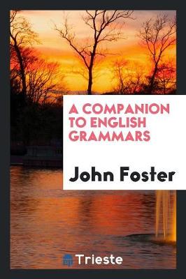 Book cover for A Companion to English Grammars