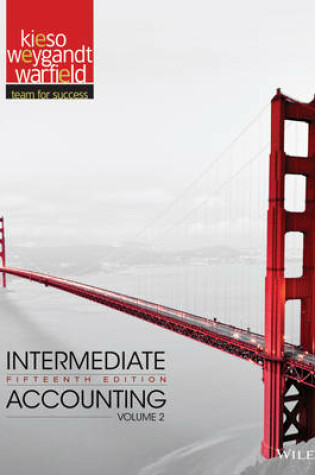 Cover of Intermediate Accounting 15E Volume 2