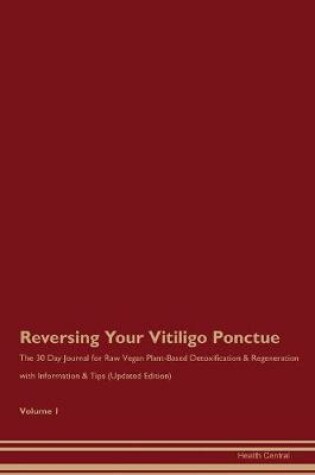 Cover of Reversing Your Vitiligo Ponctue