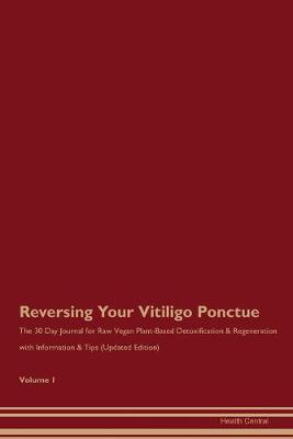 Book cover for Reversing Your Vitiligo Ponctue