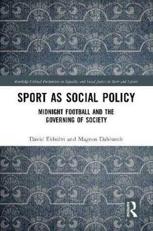 Cover of Sport as Social Policy