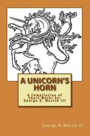 Cover of A Unicorn's Horn