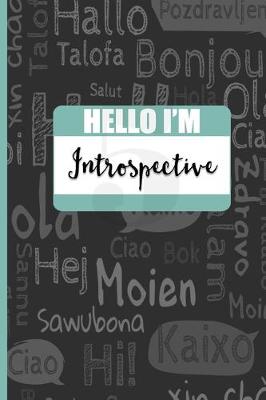 Book cover for Hello I'm Introspective