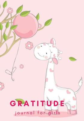 Book cover for Gratitude Journal for Girls