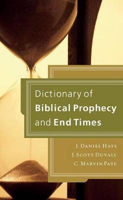 Book cover for An A-To-Z Guide to Biblical Prophecy and the End Times