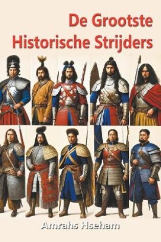 Cover of De Grootste Historische Strijders