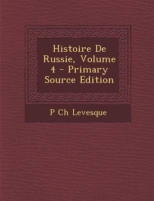 Book cover for Histoire de Russie, Volume 4