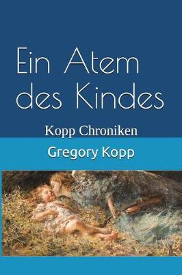 Book cover for Ein Atem des Kindes