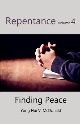 Book cover for Repentance Volume 4, Finding Peace