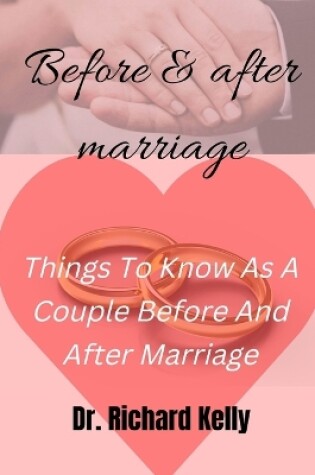Cover of Before and After Marriage