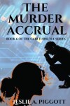 Book cover for The Murder Accrual