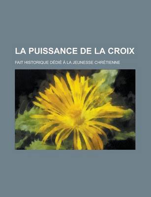 Book cover for La Puissance de La Croix