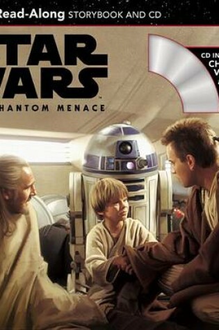 Cover of Star Wars: The Phantom Menace Read-Along Storybook and CD