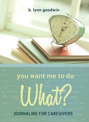 Book cover for You Want Me to Do What?