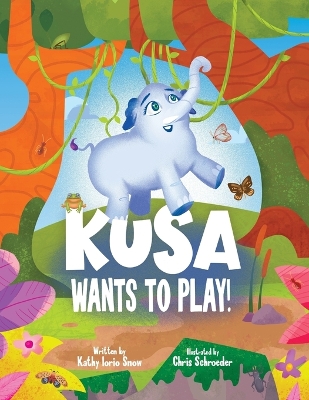 Book cover for Kusa Wants to Play!