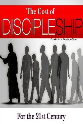 Book cover for The Cost of Discipleship-For the 21st Century