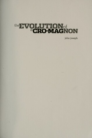 Cover of The Evolution of a Cro-Magnon