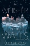 Book cover for A Whisper in the Walls