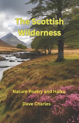 Book cover for The Scottish Wilderness