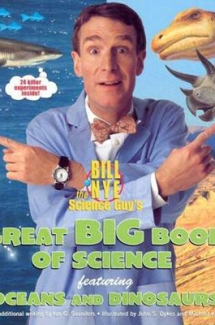 Cover of Bill Nye the Science Guy's Great Big Book of Science