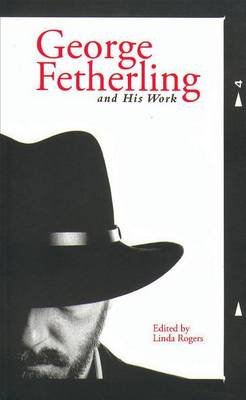 Book cover for George Fetherling and His Works