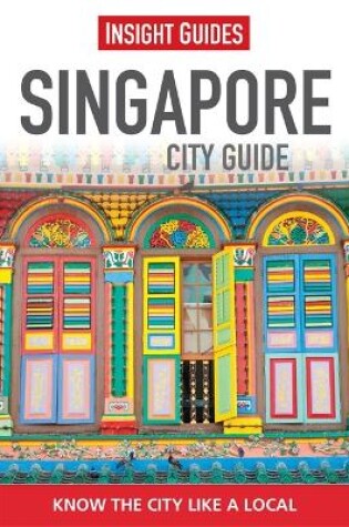 Cover of Insight City Guides: Singapore