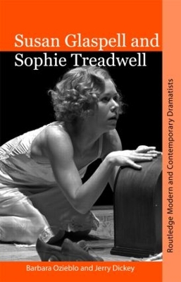 Book cover for Susan Glaspell and Sophie Treadwell