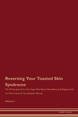 Book cover for Reversing Your Toasted Skin Syndrome