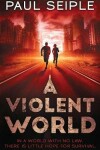 Book cover for A Violent World