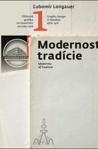 Cover of Graphic Design in Slovakia After1918: Modernity of Tradition