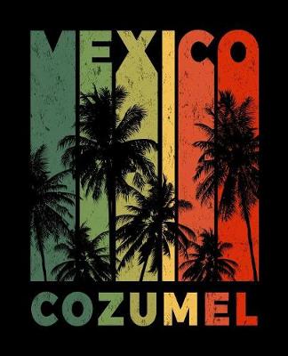 Book cover for Cozumel Mexico