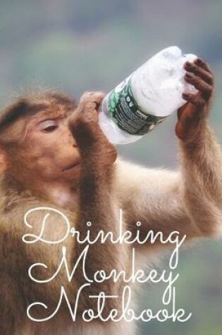 Cover of Drinking Monkey Notebook