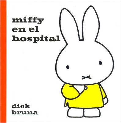 Book cover for Miffy En El Hospital