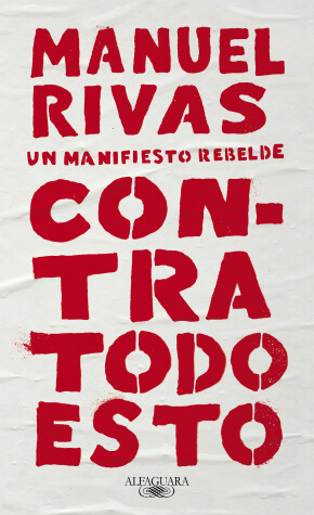 Book cover for Contra todo esto / Against All of This