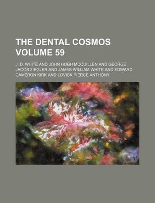 Book cover for The Dental Cosmos Volume 59