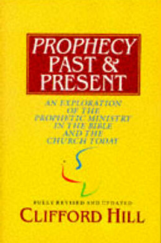 Cover of Prophecy Past and Present