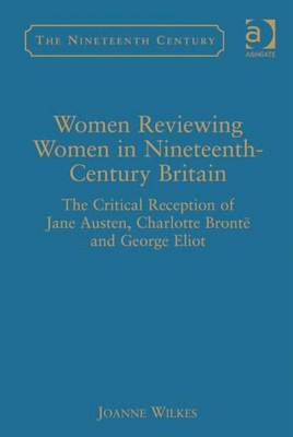 Cover of Women Reviewing Women in Nineteenth-Century Britain