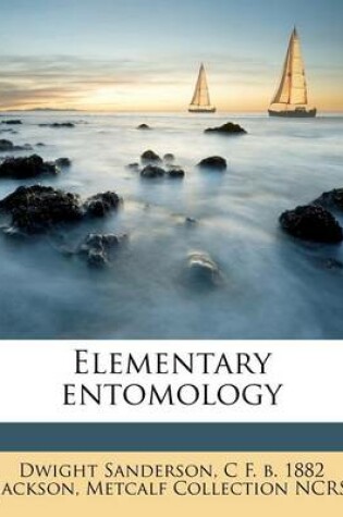 Cover of Elementary Entomology