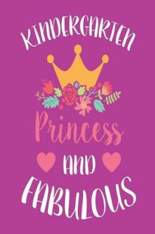 Cover of Kindergarten Princess and Fabulous