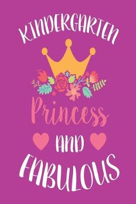 Book cover for Kindergarten Princess and Fabulous