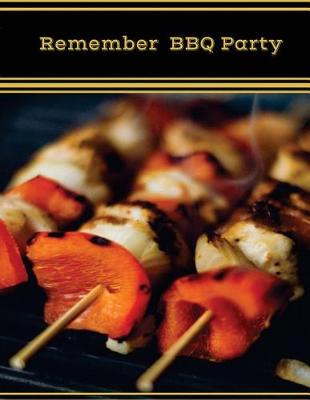 Book cover for Remember BBQ Party