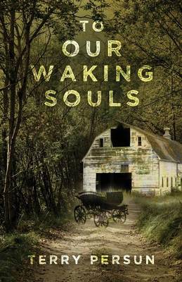 Book cover for To Our Waking Souls